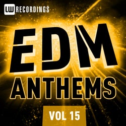 EDM Anthems, Vol. 15