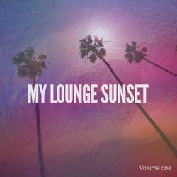 My Lounge Sunset (Chilling Balearic Beats)