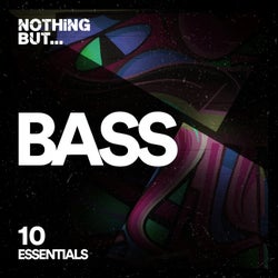 Nothing But... Bass Essentials, Vol. 10
