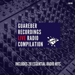 Guareber Recordings Live Radio Compilation