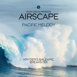 Pacific Melody - Kryder's Balearic Breaks Mix