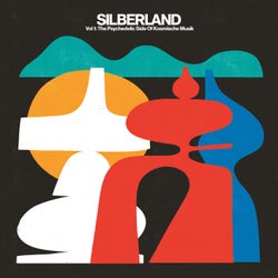 Silberland - Vol. 1: The Psychedelic Side of Kosmische Musik (1972-1986)