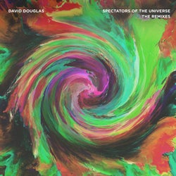 Spectators Of The Universe (The Remixes)