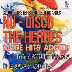 Nu-Disco The Heroes: More Hits Added!