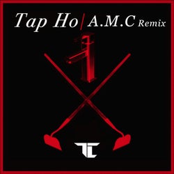 Tap Ho (A.M.C Remix)
