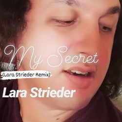 My Secret (Lara Strieder Remix)