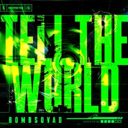 TELL THE WORLD