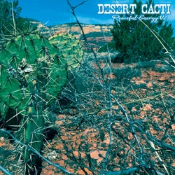 Desert Cacti: Peaceful Energy V2