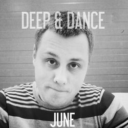 DEEP & DANCE [ JUNE 2014 ]