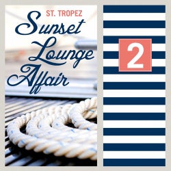ST.Tropez Sunset Lounge Affair, Vol. 2 (Relaxing Summer Chill Out & Lounge Pieces)