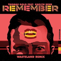 Remember (WasteLand Remix)