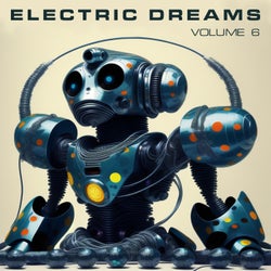 Electric Dreams Volume 6