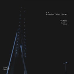 Rotterdam Techno Files 001
