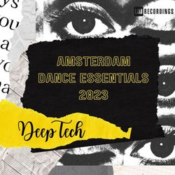 Amsterdam Dance Essentials 2023 Deep Tech