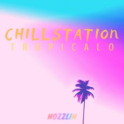 Chillstation Tropicalo