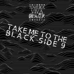 Take Me to the Black Side 9