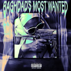 Baghdad's Most Wanted