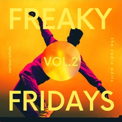 Freaky Fridays ( The Radio Edits), Vol. 2