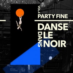 Partyfine, Vol. 4 (Danse dans le noir)