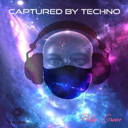 Captured by Techno