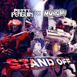 STAND OFF (feat. Munchii & Milano The Don)