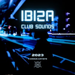 Ibiza Club Sounds 2023