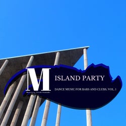 Island Party - Dance Music For Bars And Clubs, Vol. 1