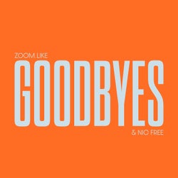 Goodbyes (Extended Mix)