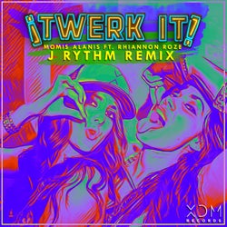 Twerk It (J Rythm Remix) [Extended Version]