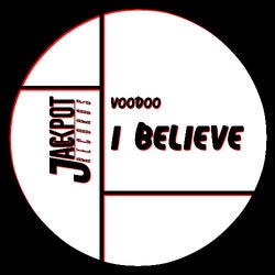 I BELIEVE // Jackpot Records
