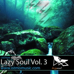 Lazy Soul Volume 3 Unmixed