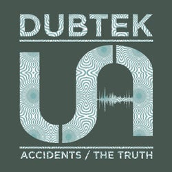 Accidents / The Truth