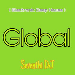 Global (Electronic Deep House)