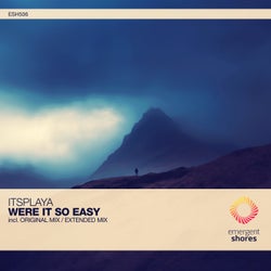 Were It So Easy