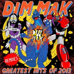 Dim Mak Greatest Hits 2013: Remixes