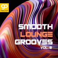 Smooth Lounge Grooves, Vol. 2