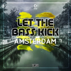 Let The Bass Kick In Amsterdam 2023