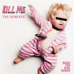Kill Me (Remixes)