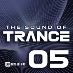 The Sound Of Trance, Vol. 05