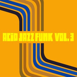 Acid Jazz Funk Vol. 3