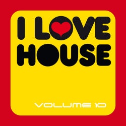 I Love House Volume 10