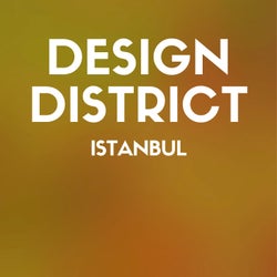 Design District: Istanbul