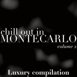 Chill Out in Montecarlo VOL.2