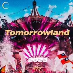 Tomorrowland 2023: The Best Dance Music Mix of Your Tomorrowland by Hoop Records