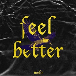 Feel Better (Extended)