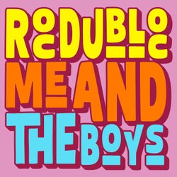 Me And The Boys (Extended Mix)