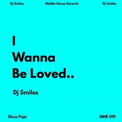 I Wanna Be Loved