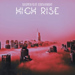 High Rise (feat. Eden Knight)