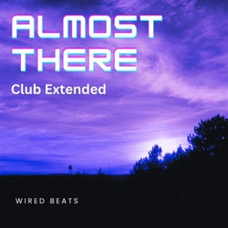 Almost there (Club extended)