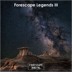 Forescape Legends III